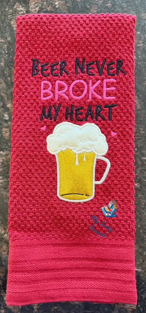 Beer Never Broke My Heart (Red Towel)