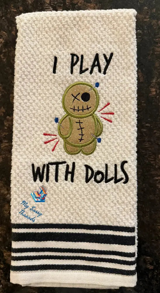 I Play With Dolls Applique