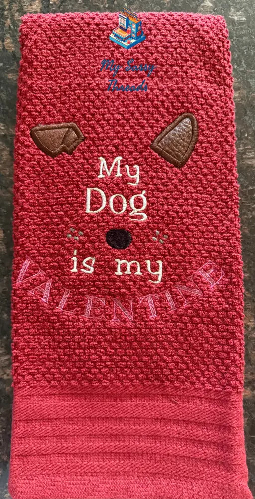 My Dog Is My Valentine - Applique