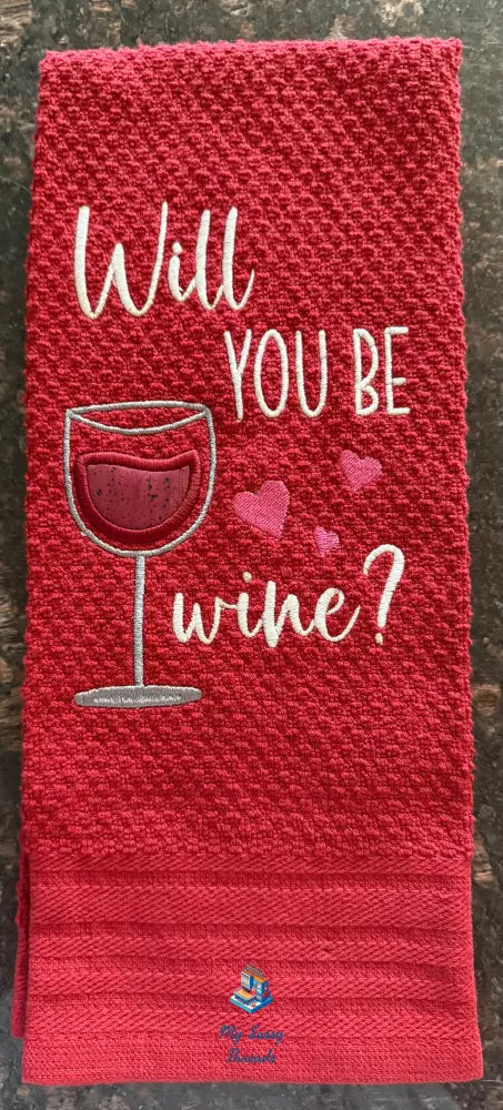 Will You Be Wine