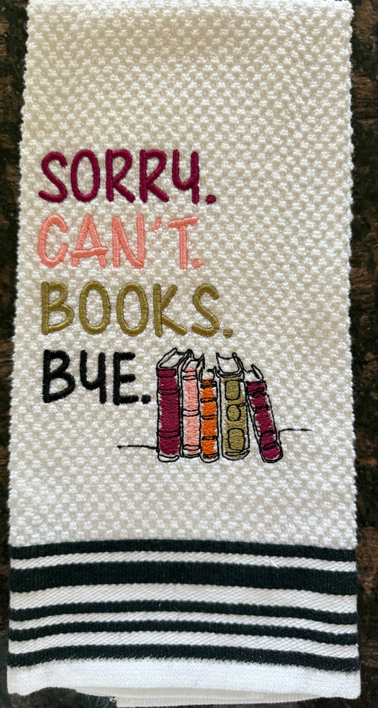 Sorry Can’t Books Bye