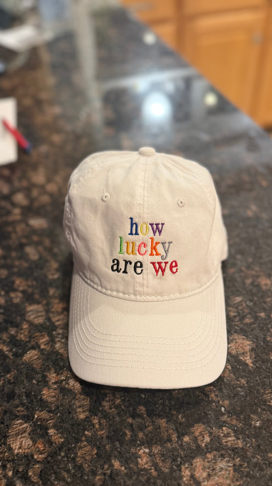 How Lucky Are We - Cap
