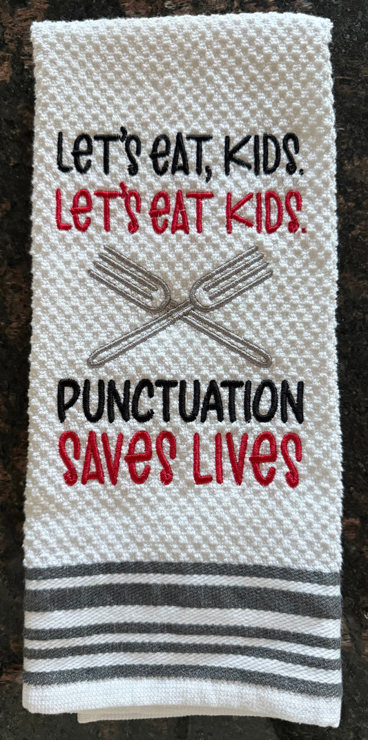 Punctuation Saves Lives