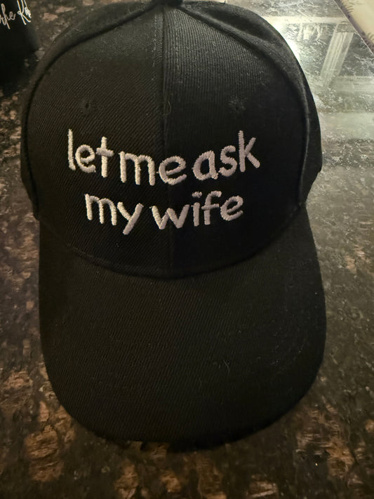 Hat - Let Me Ask My Wife