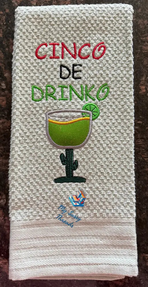 Cinco De Drinko With Applique