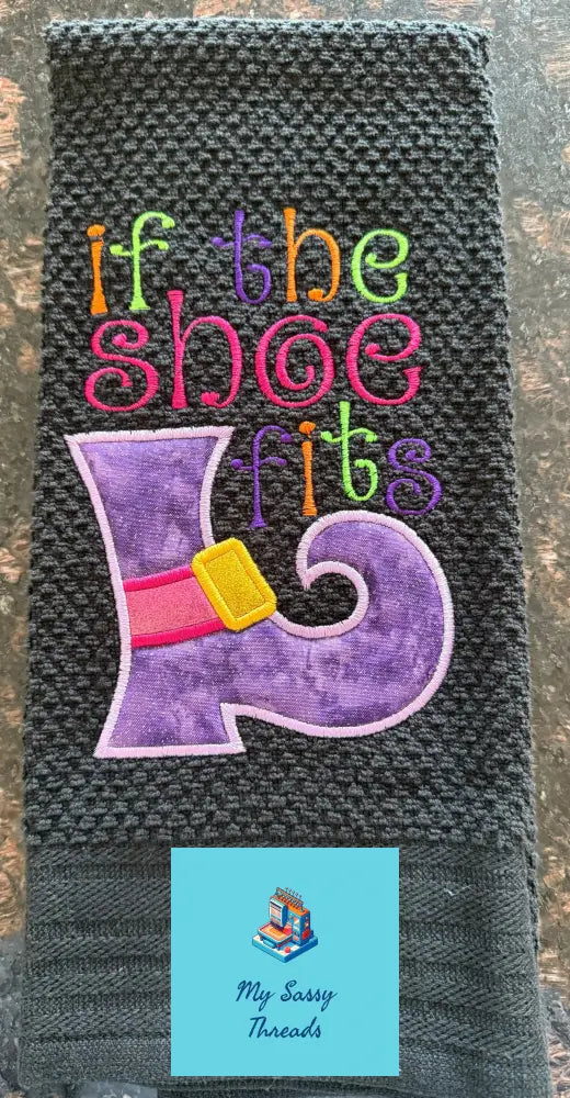 If The Shoe Fits